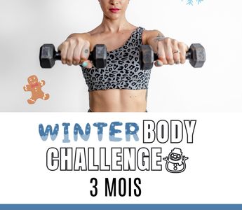 Winter Body Challenge ☃️ : Finis l’année en beauté et transforme ton corps !